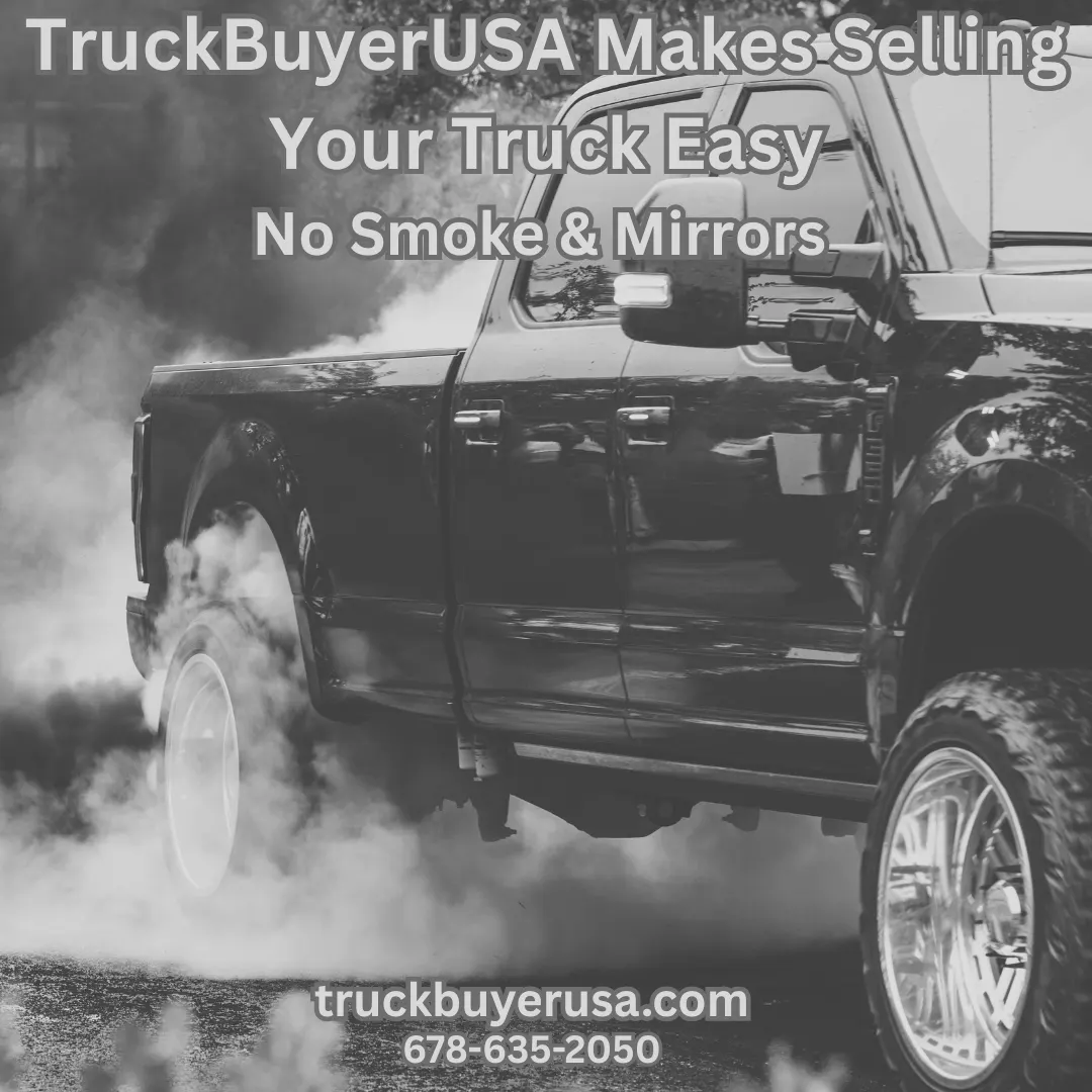 TruckBuyerUSA Makes Selling Your Truck Easy- No Smoke & Mirrors